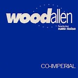 Wood Allen feat. Hard Noise - Co-Imperial