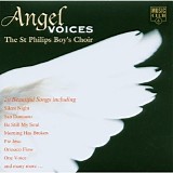 St. Philips Boy's Choir, The - Angel Voices
