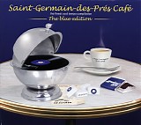 st. germain - des-prÃ©s cafÃ© - the blue edition