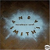 Various artists - Andy Smith's Northern Soul