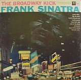 Frank Sinatra - The Broadway Kick