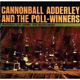 Cannonball Adderly - The Poll winners