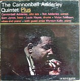 Cannonball Adderley Quintet, The - Plus