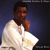 Abdullah Ibrahim - African River