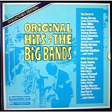 Various Artists - The Original Hits of the Big Bands
