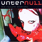 Unter Null - The Failure Epiphany