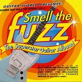 Various artists - Guitars That Rule The World, Vol. 2: Smell The Fuzz