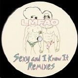 LMFAO - Sexy And I Know It (Remixes)