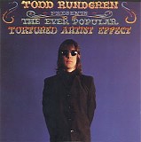 Rundgren, Todd - The Ever Popular Tortured Artist