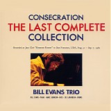 Bill Evans Trio - Consecration: The Last Complete Collection