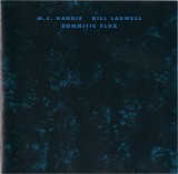 M. J. Harris & Bill Laswell - Somnific Flux