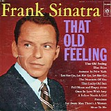 Frank Sinatra - That Old Feeling