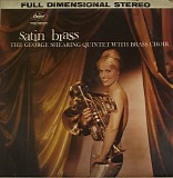 George Shearing Quintet, The - Satin Brass