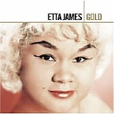 Etta James - Gold (Remastered) CD1