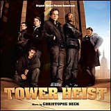 Christophe Beck - Tower Heist