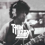 Thin Lizzy - At the BBC