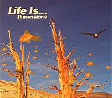 Various artists - LIFE IS... DIMENSIONS