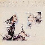 Roberta Flack - Roberta Flack Featuring Donny Hathaway
