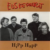 Euskefeurat - Hipp Happ