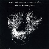 Wreck Small Speakers On Expensive Stereos - River Falling Love