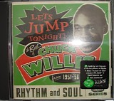 Chuck Willis - Let's Jump Tonight! The Best Of Chuck Willis From 1951-'56