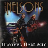 Nelson - Brother Harmony