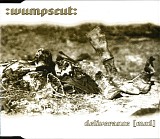 :Wumpscut: - Deliverance
