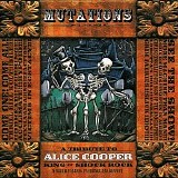 A Tribute To Alice Cooper - Mutations