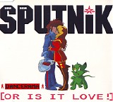 Sigue Sigue Sputnik - Dancerama [Or Is It Love!]