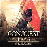 Benjamin Wallfisch - Conquest 1453