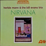 Herbie Mann & Bill Evans Trio, The - Nirvana