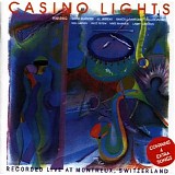 Various Artists - Casino Lights - Recorded Live At Montreux, Switzerland