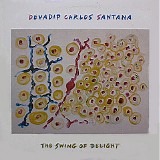 Carlos Santana - The Swing Of Delight