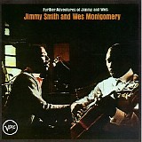 Jimmy Smith & Wes Montgomery - Further Adventures Of Jimmy & Wes