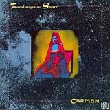 Carmen - Fandangos In Space