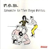 R.E.M. - Smokin' In The Boys Room
