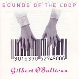 Gilbert O'Sullivan - Sounds Of The Loop