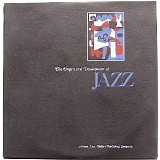 Various Artists - The Origins And Development Of Jazz
