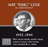 Nat King Cole - Complete Jazz Series 1943 - 1944