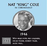 Nat King Cole - Complete Jazz Series 1946