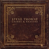 Thorne, Steve - Crimes And Reasons