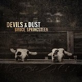 Bruce Springsteen - Devils & Dust