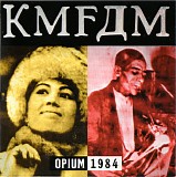 KMFDM - Opium 1984