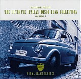 Various artists - The Ultimate Italian Disco Funk Collection - Volume 1