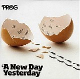 Various artists - Prog: P1: A New Day Yesterday