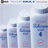 Various artists - Talcum Soul 4