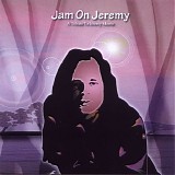 Various artists - Jam on Jeremy