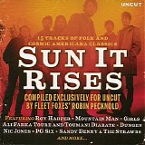 Various Artists - Uncut 2011.05 : Sun It Rises - 15 Tracks Of Folk And Cosmic Americana Classics