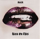 Various Artists - Classic Rock Magazine #164: Kiss On This