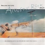 Various Artists - The One and Only Acoustic Rock